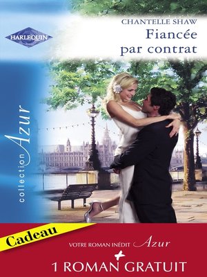 cover image of Fiancée par contrat--Idylle à Pennington (Harlequin Azur)